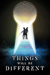 Things Will Be Different