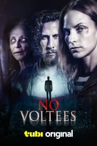 No Voltees