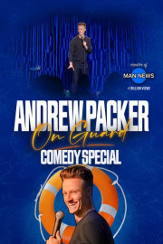 Andrew Packer: On Guard