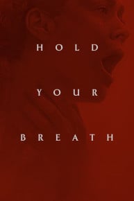 Hold Your Breath