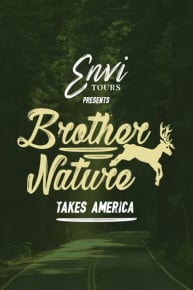 Brother Nature Takes America