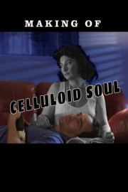 Making of Celluloid Soul