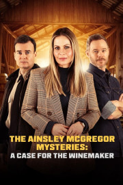 Ainsley McGregor Mysteries: A Case for the Winemaker