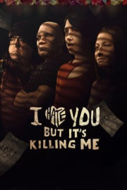 I Hate You, But It's Killing Me