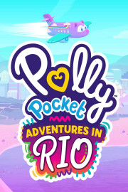 Polly Pocket: Adventures in Rio