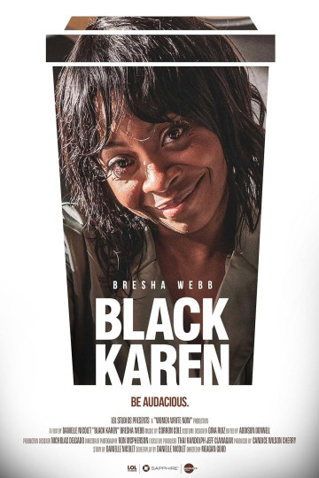 Watch Black Karen Online | 2022 Movie | Yidio