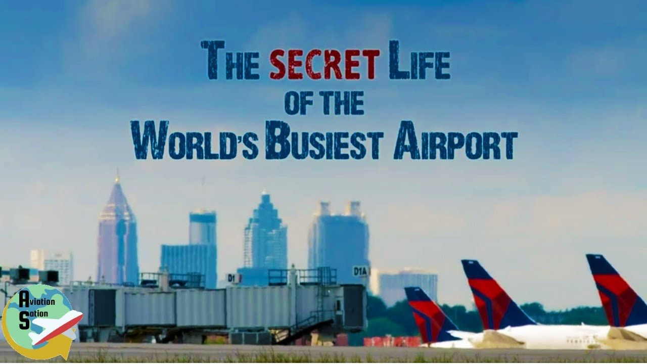 The Secret Life of the World's Busiest Airport