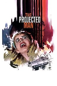 The Projected Man