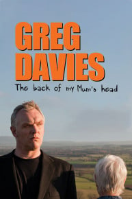 Greg Davies Live: The Back of My Mum's Head