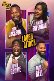 LOL! Stand Up Presents: Laugh Attack