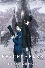PSYCHO-PASS: Providence