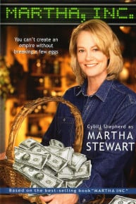 Martha Inc.: The Story of Martha Stewart