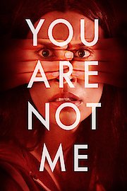 You Are Not Me