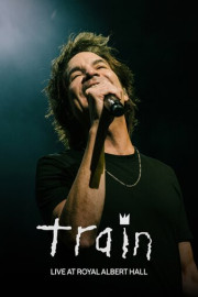 TRAIN: Live from Royal Albert Hall