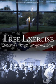 Free Exercise: America's Story of Religious Liberty