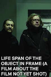 Life Span of the Object in Frame