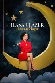 Ilana Glazer: Human Magic