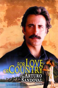 For Love or Country: The Arturo Sandoval Story