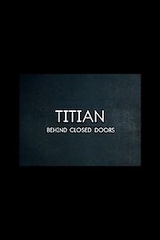 Titian: Behind Closed Doors
