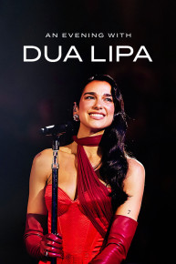 An Evening With Dua Lipa