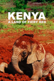 Kenya: A Land of Fiery Red