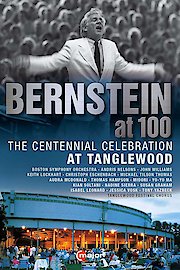 Leonard Bernstein Centennial Celebration at Tanglewood
