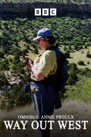 Omnibus: Annie Proulx - Way Out West