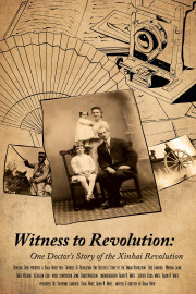 Witness to Revolution: One Doctor's Story of the Xinhai Revolution