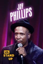 LOL Stand Up: Jay Phillips