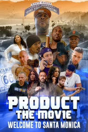 Product the Movie: Welcome to Santa Monica