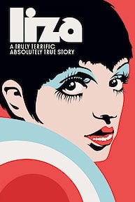 Liza: A Truly Terrific Absolutely True Story