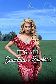 It's All Sunshine and Rainbows