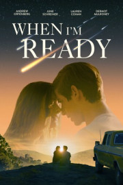 When I'm Ready