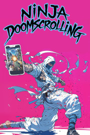 Ninja Doomscrolling