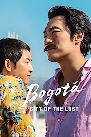 Bogotá: City of the Lost