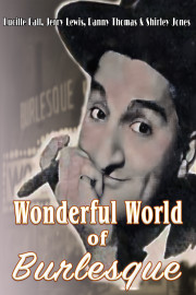Wonderful World of Burlesque - Second Edition