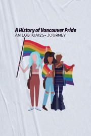 A History of Vancouver Pride