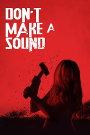 Don't Make a Sound