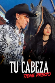Tu Cabeza Tiene Precio