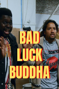 Bad Luck Buddha