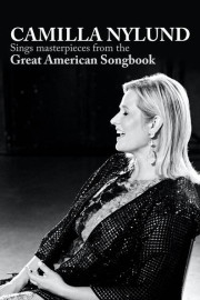 Camilla Nylund : The Great American Songbook