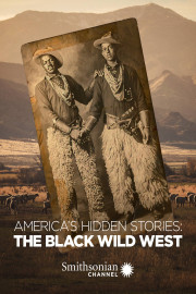 America's Hidden Stories: Black West