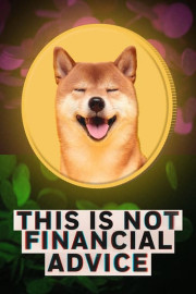 This Is Not Financial Advice