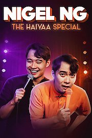 Nigel Ng: The HAIYAA Special
