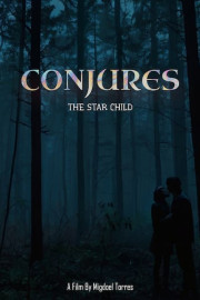 Conjures: The Star Child