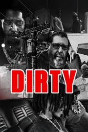 Dirty
