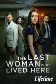 The Last Woman Who Lived Here