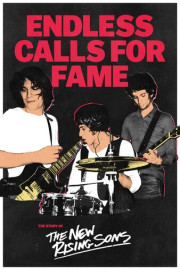 Endless Calls for Fame: The Story of the New Rising Sons