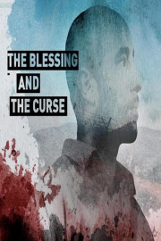The Blessing And The Curse