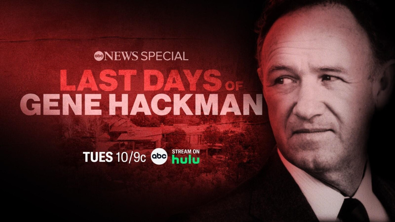Last Days of Gene Hackman: ABC News Special